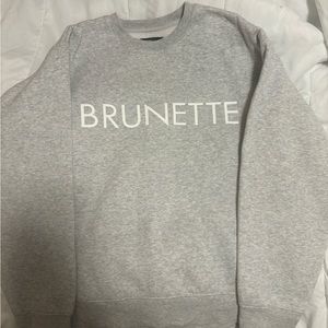 Authentic Brunette the Label sweatshirt size medium/large